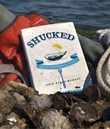 "Shucked: Life on a New England Oyster Farm"